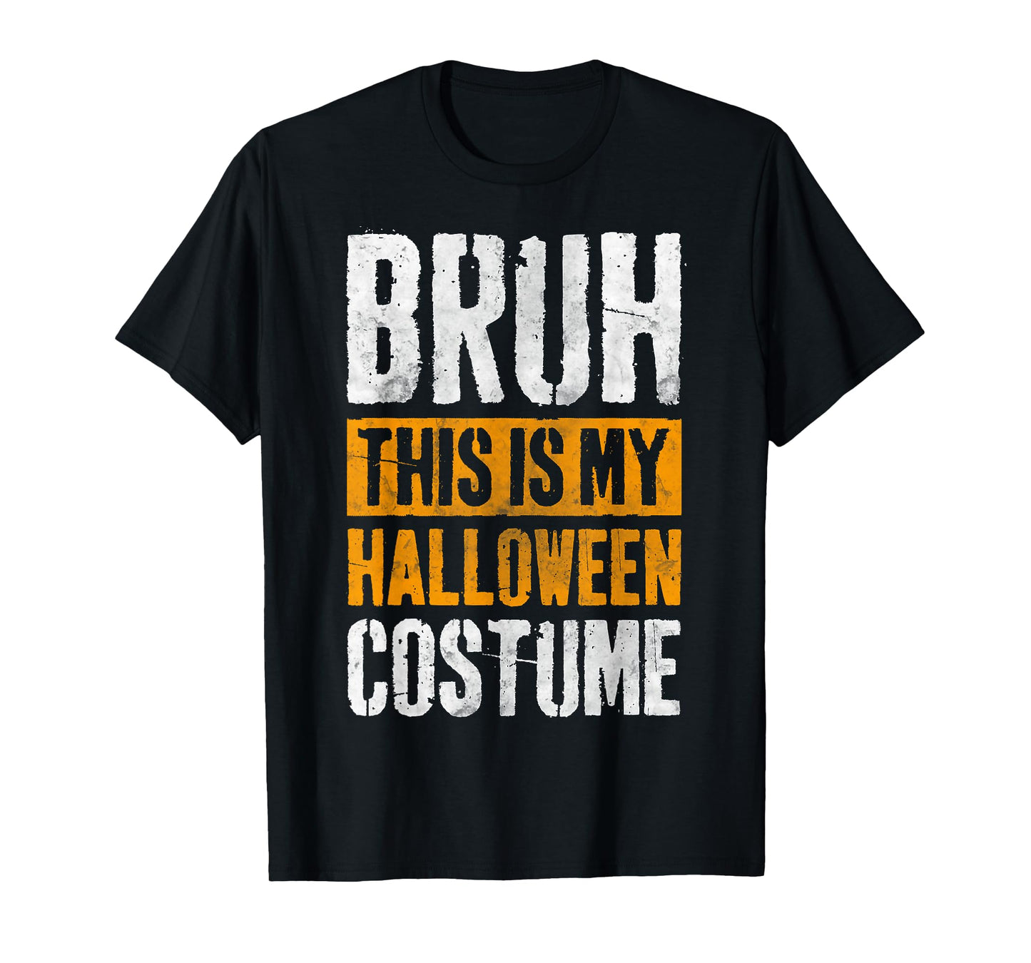 Funny Halloween Party Bruh This is My Halloween Costume T-Shirt