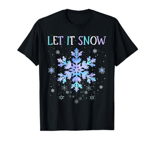 Let It Snow Tie Dye Snowflake Snow Day Supporter Christmas T-Shirt