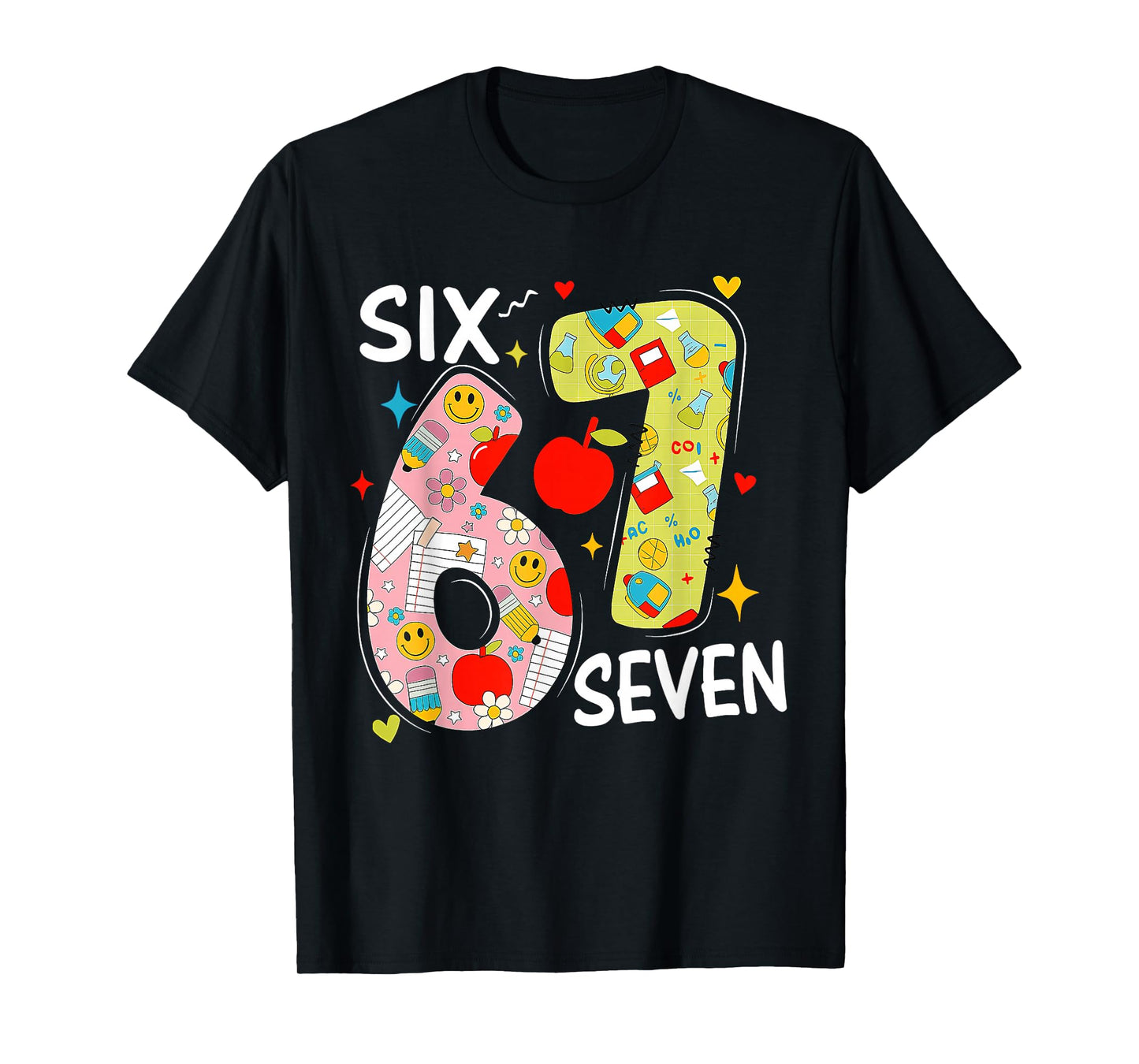 67 Meme Six Seven Number 6-7 6 7 Funny 67 Days Smarter T-Shirt