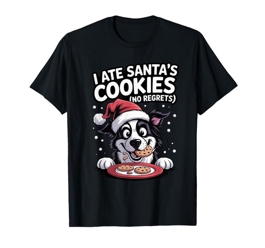 I Ate Santas Cookies Xmas Dog Funny Christmas Border Collie T-Shirt