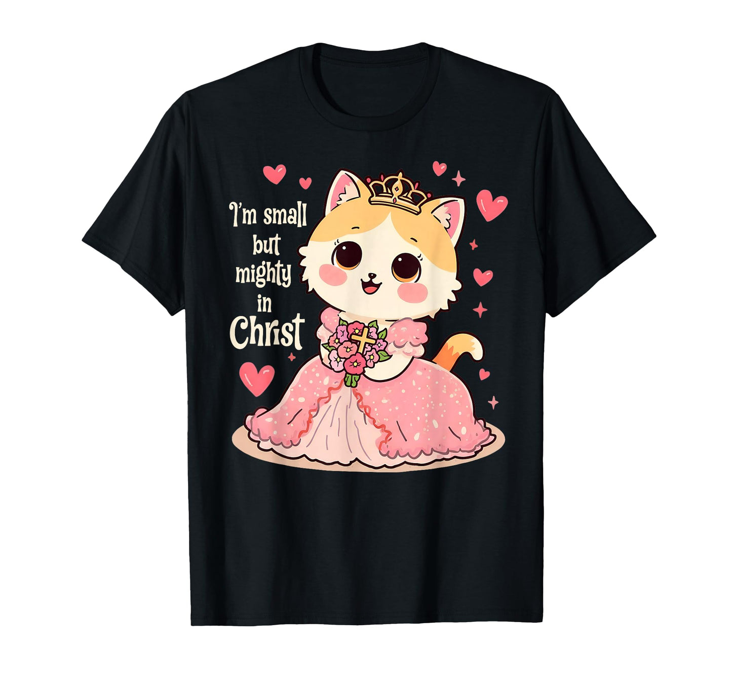 Christian Kids I Am Small But Mighty in Christ Cute Cat T-Shirt