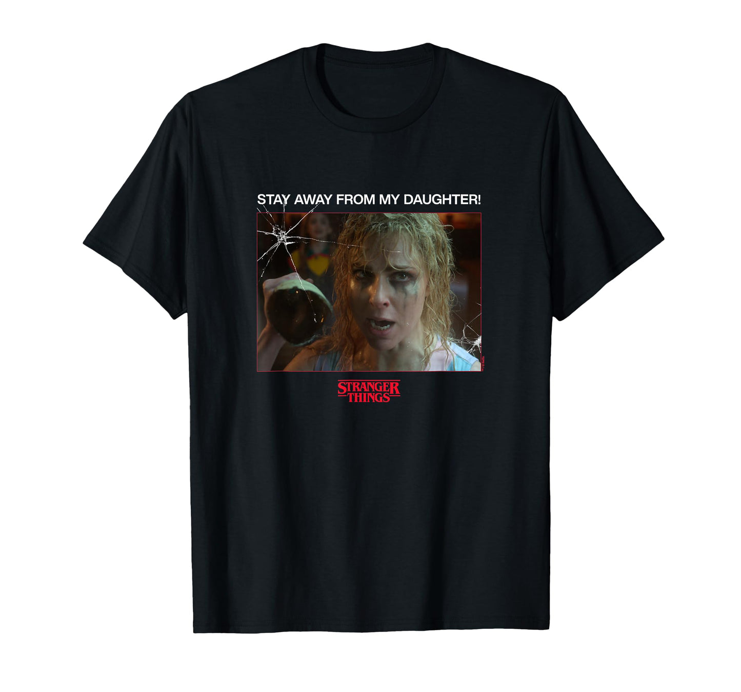Season 5 Karen Wheeler Stay Away from My Daughter T-Shirt