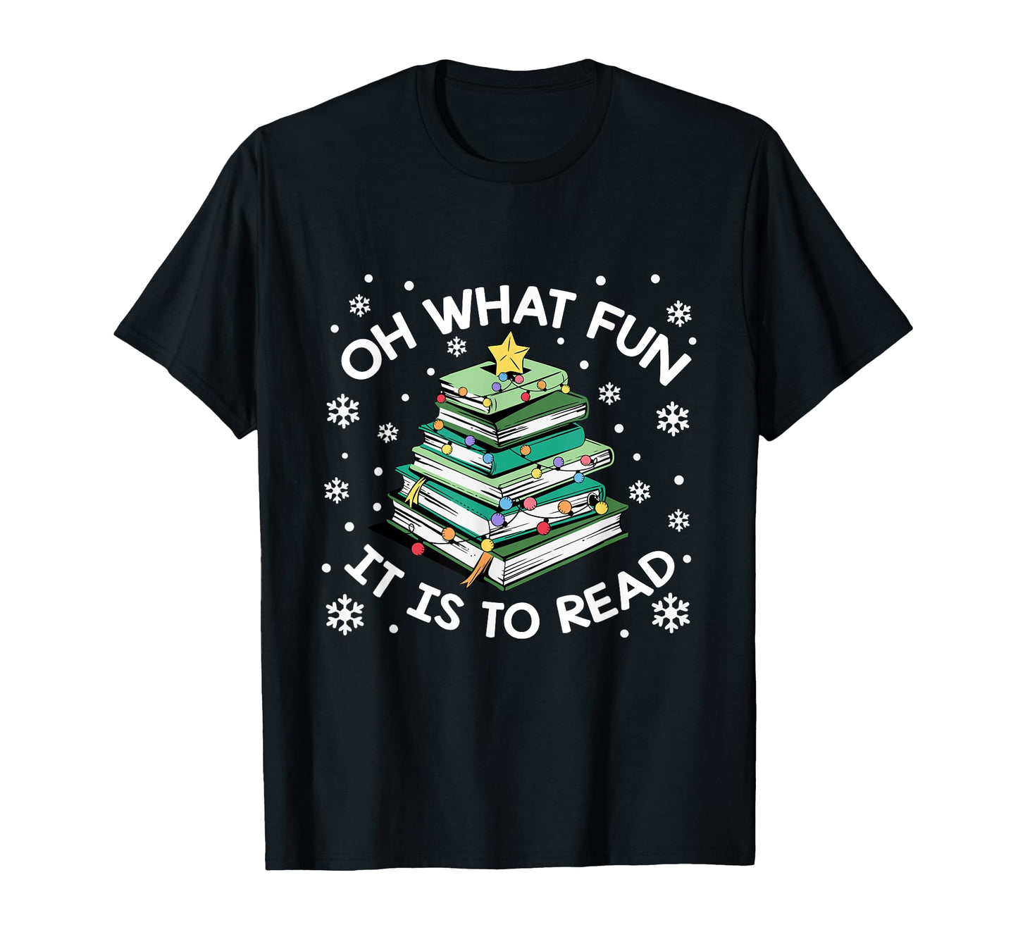 Oh What Fun It is to Read Christmas Book Lover Librarian T-Shirt
