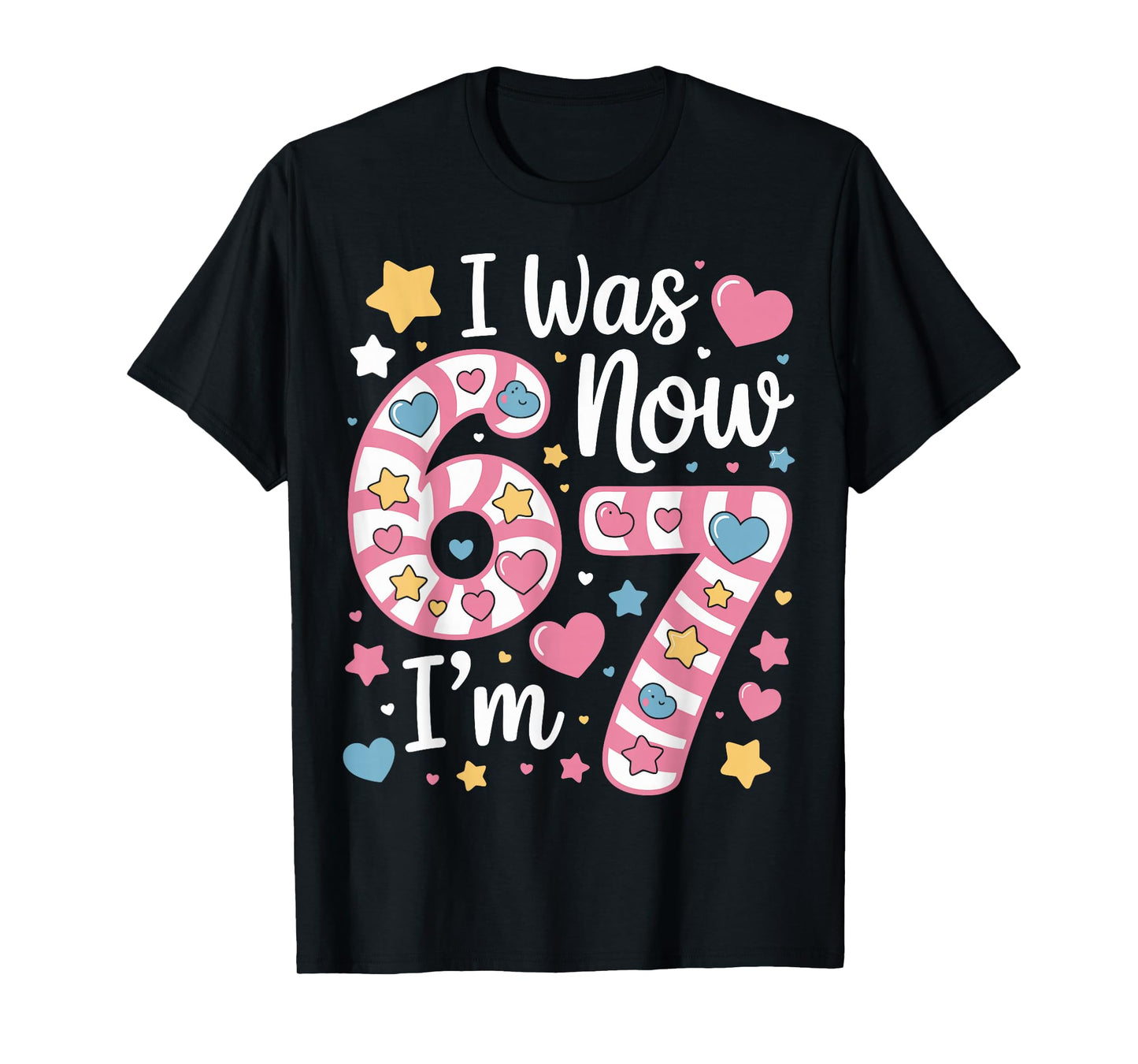 I was 6 Now I’m 7 Funny Birthday Girl Seven Years Old T-Shirt