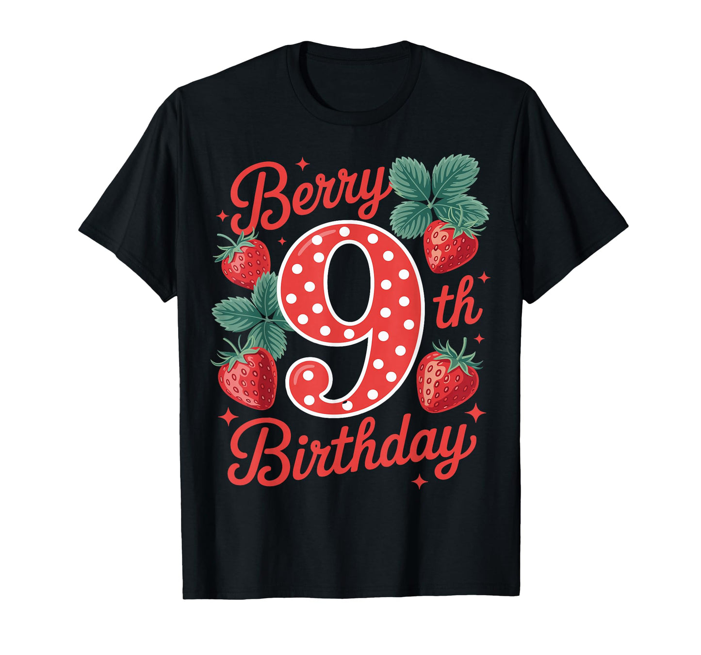 Kids Age 9 Strawberry Fruit Berry 9th Birthday Girl Sweet T-Shirt