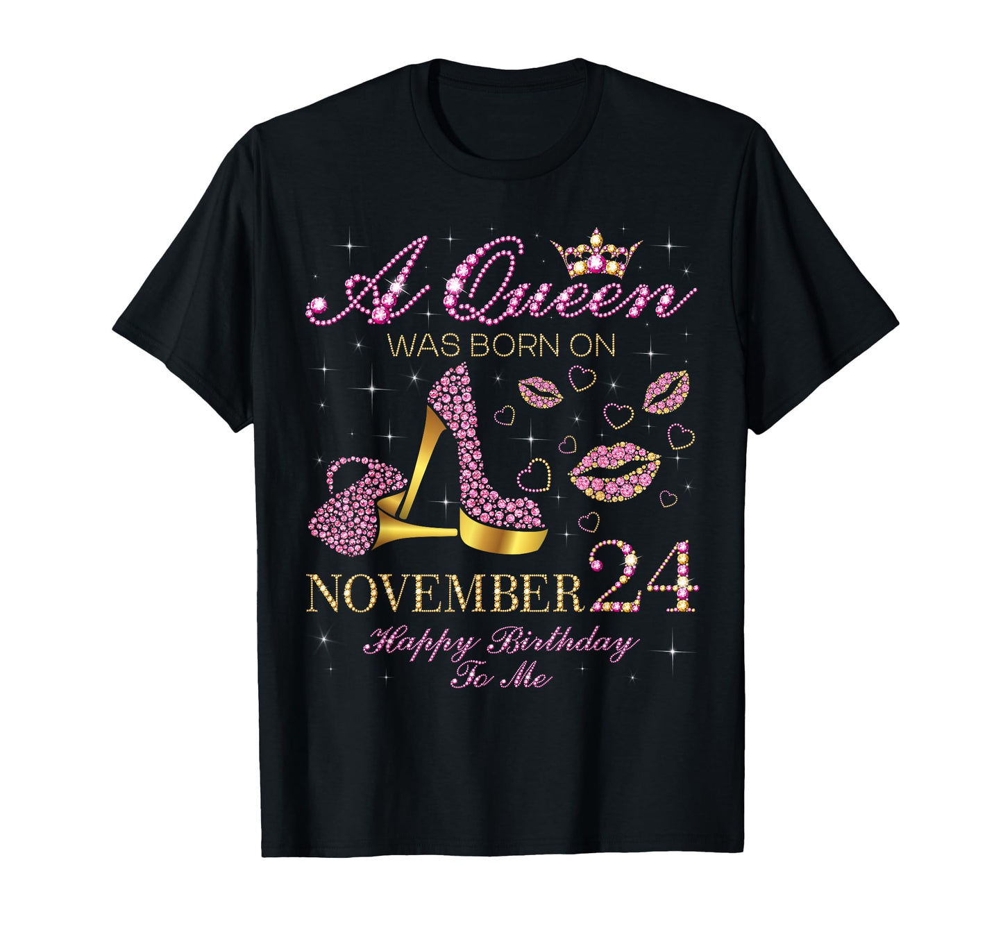 A Queen was Born on November 24 Happy Birthday to Me T-Shirt