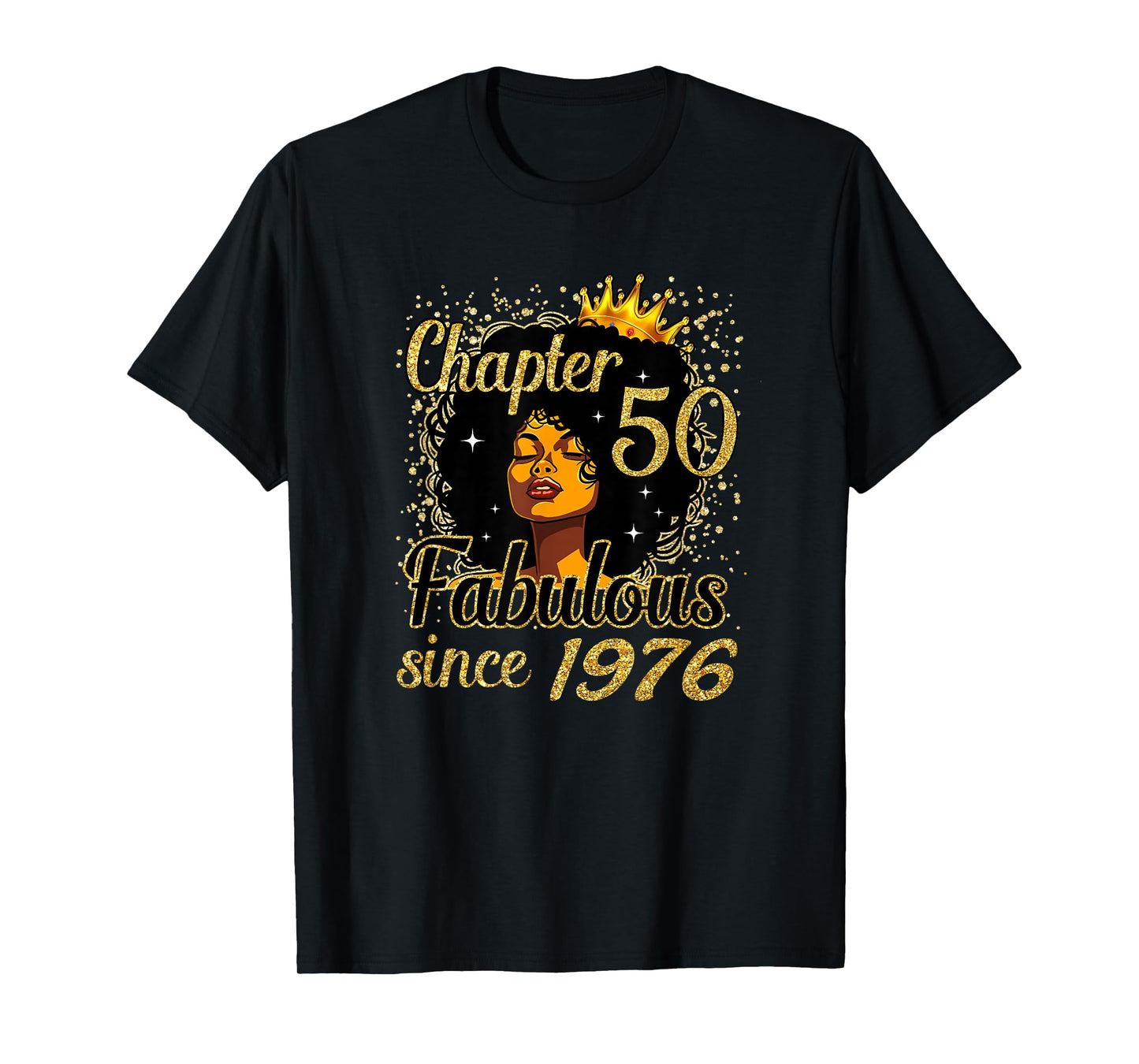 Chapter 50 Fabulous Since 1976 50th Birthday for Girls Women T-Shirt