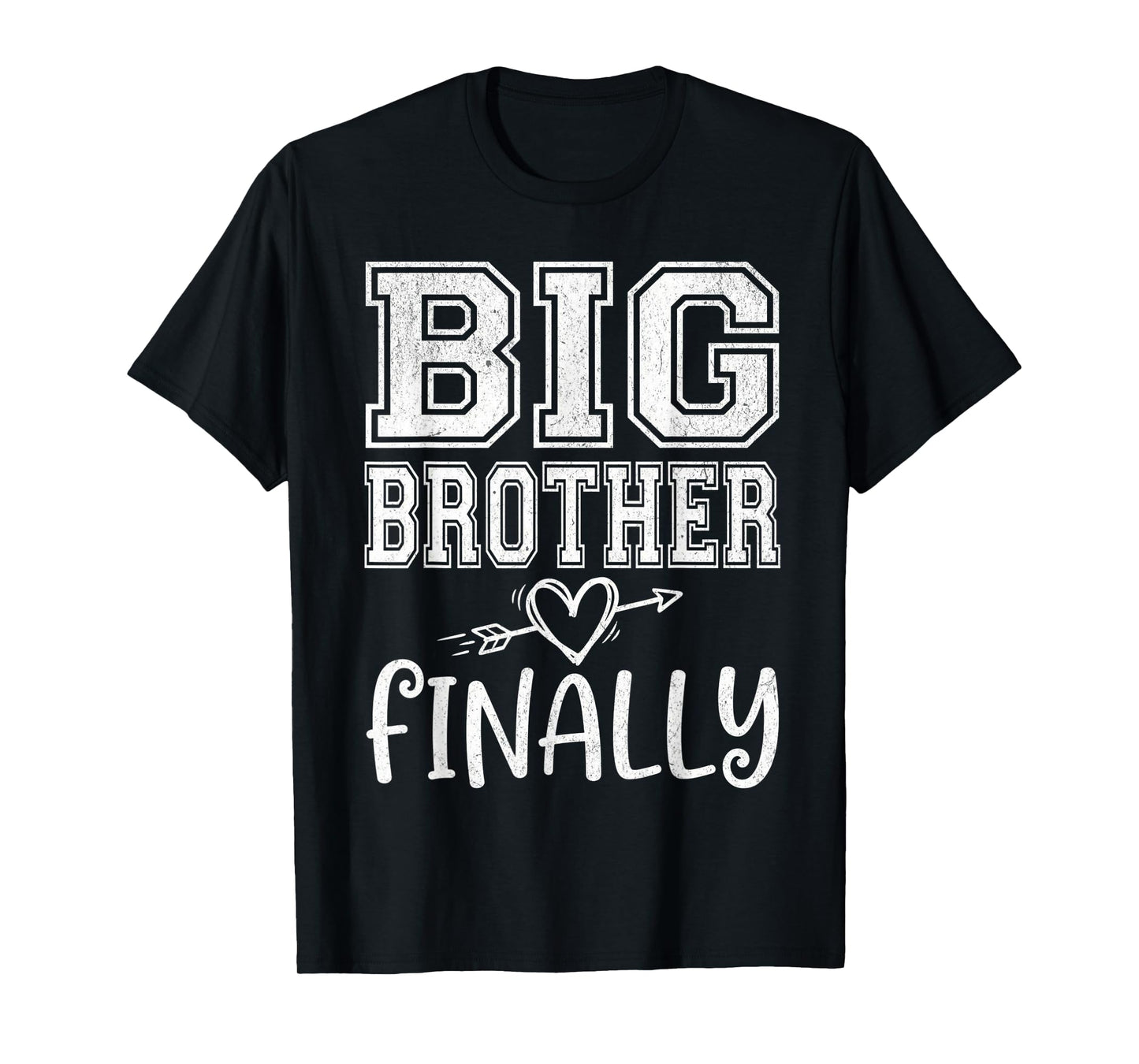 Funny Big Brother Finally for Boys Kids Toddler Big Bro T-Shirt