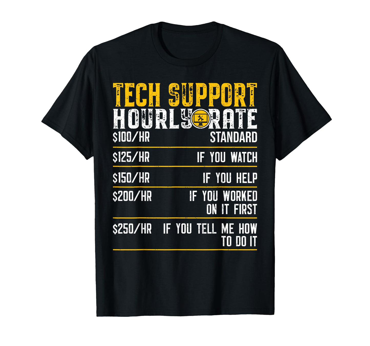 Funny Tech Engineer Support Tech Computer Engineer IT Guy T-Shirt