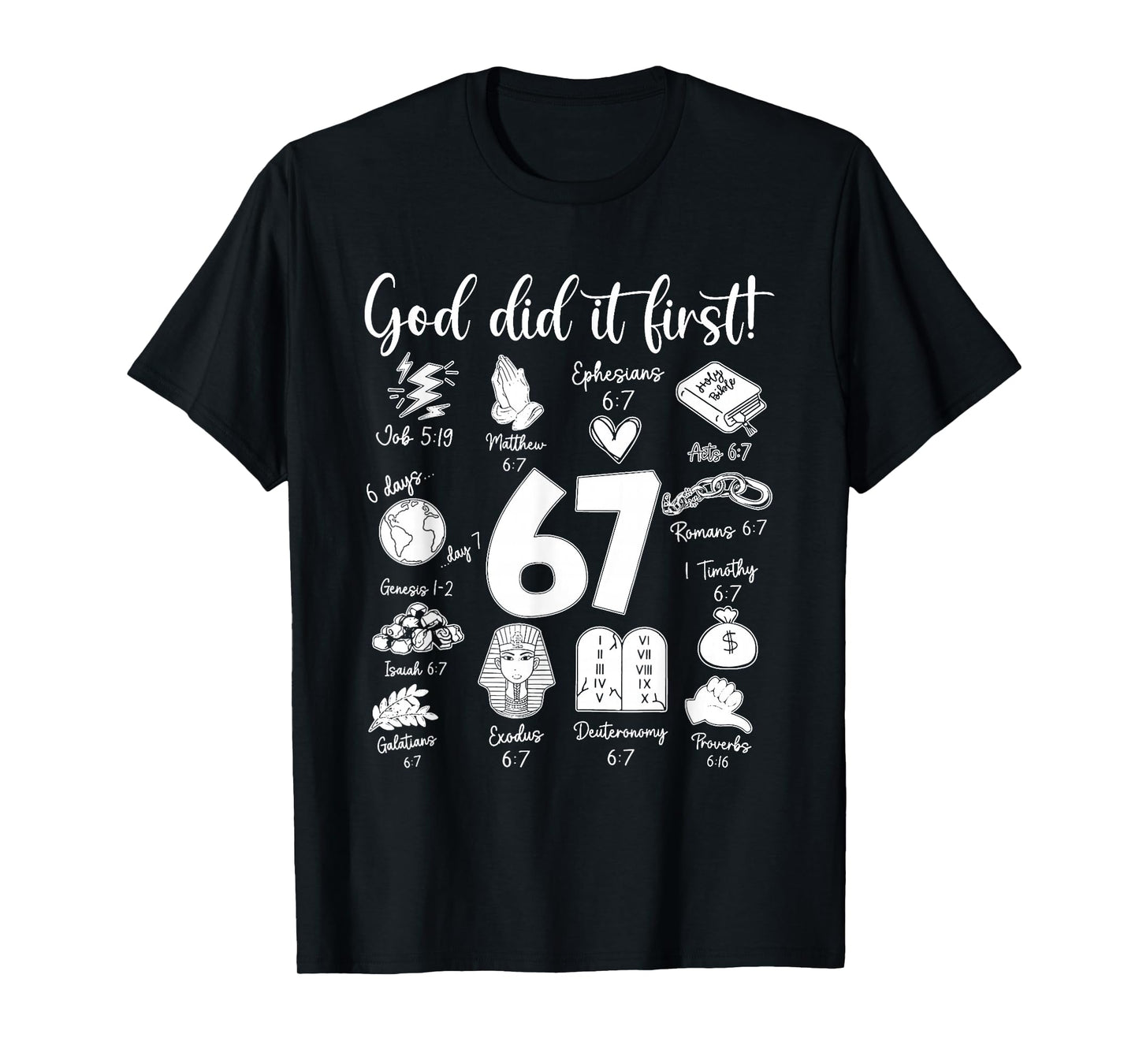 Vintage God Did It First 67 Six Seven Meme Christian Bible T-Shirt