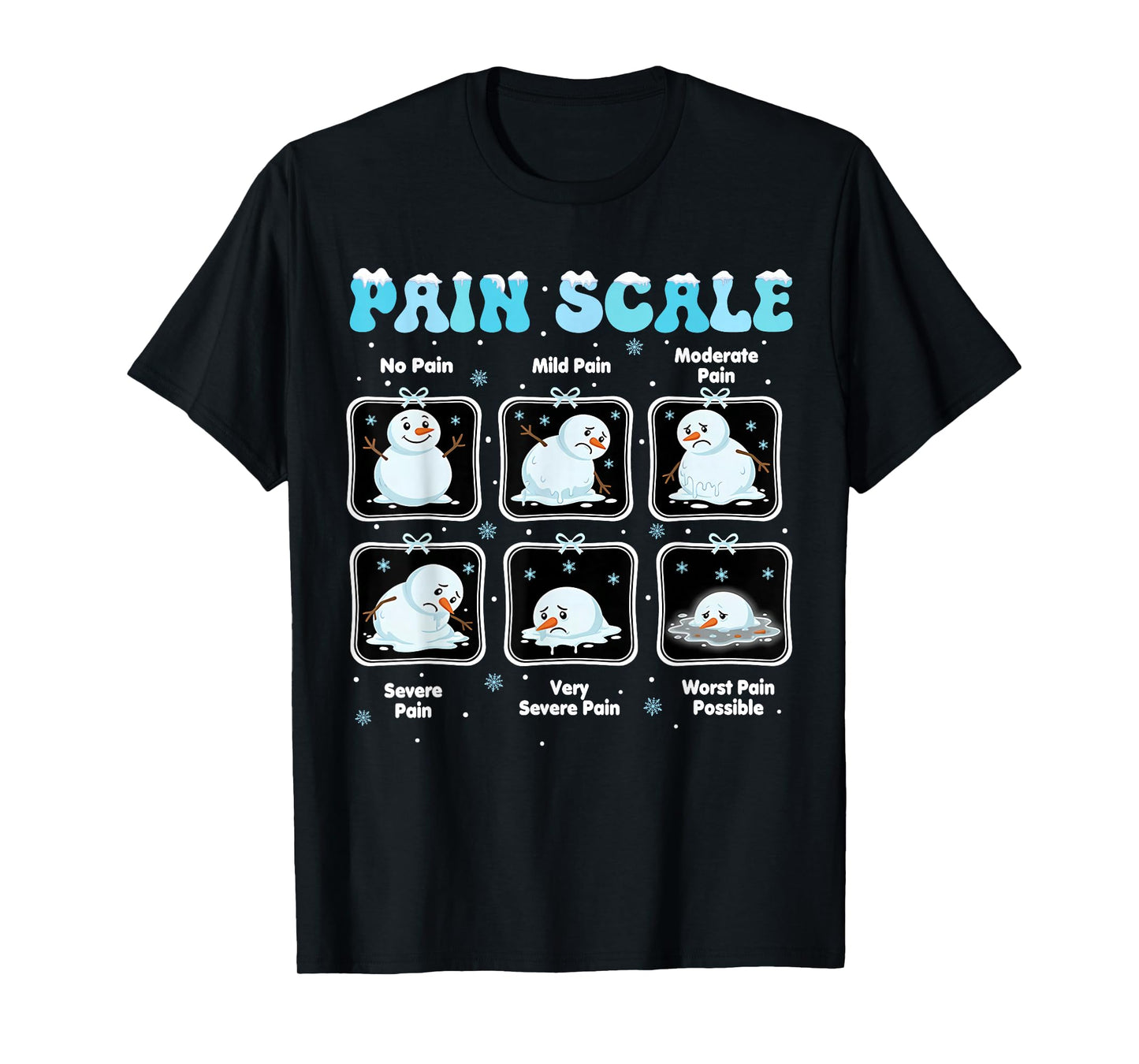 Pain Scale Snowman Funny Nurse Christmas ICU Nurse T-Shirt