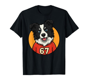 67 Border Collie Funny Trend T-Shirt