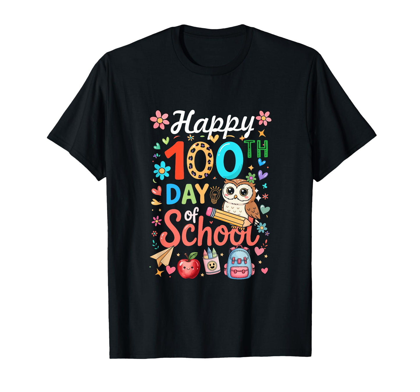 Happy 100th Day of School Colorful Owl Students Teacher T-Shirt