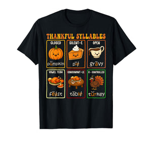 Thankful Syllables Thanksgiving Phonics Reading Teacher Fall T-Shirt