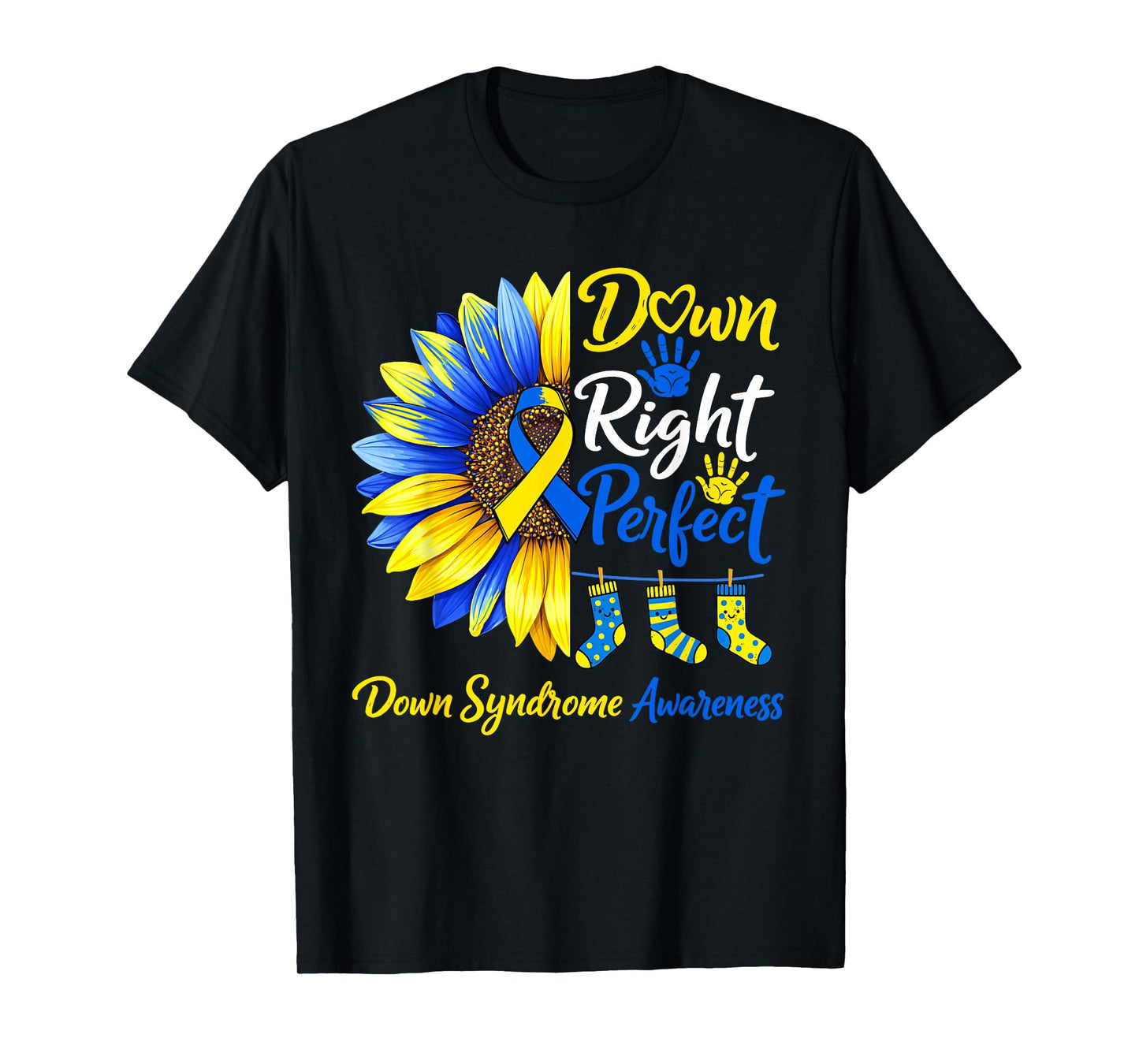 Down Right Perfect Down Syndrome Awareness Womens Trisomy 21 T-Shirt