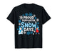 Proud Supporter Snow Days Cozy Winter Vibes Teacher Crew T-Shirt