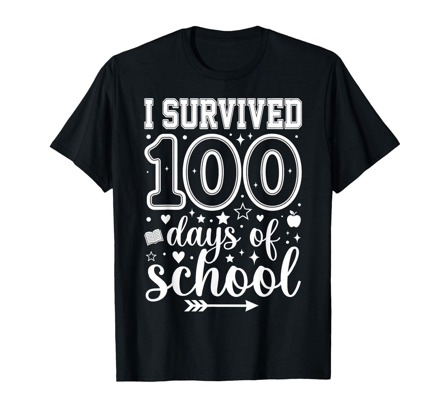 I Survived 100 Days of School Students Teachers 100th Days T-Shirt