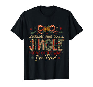 Retro Funny Jingle Some of The Way Holiday T-Shirt