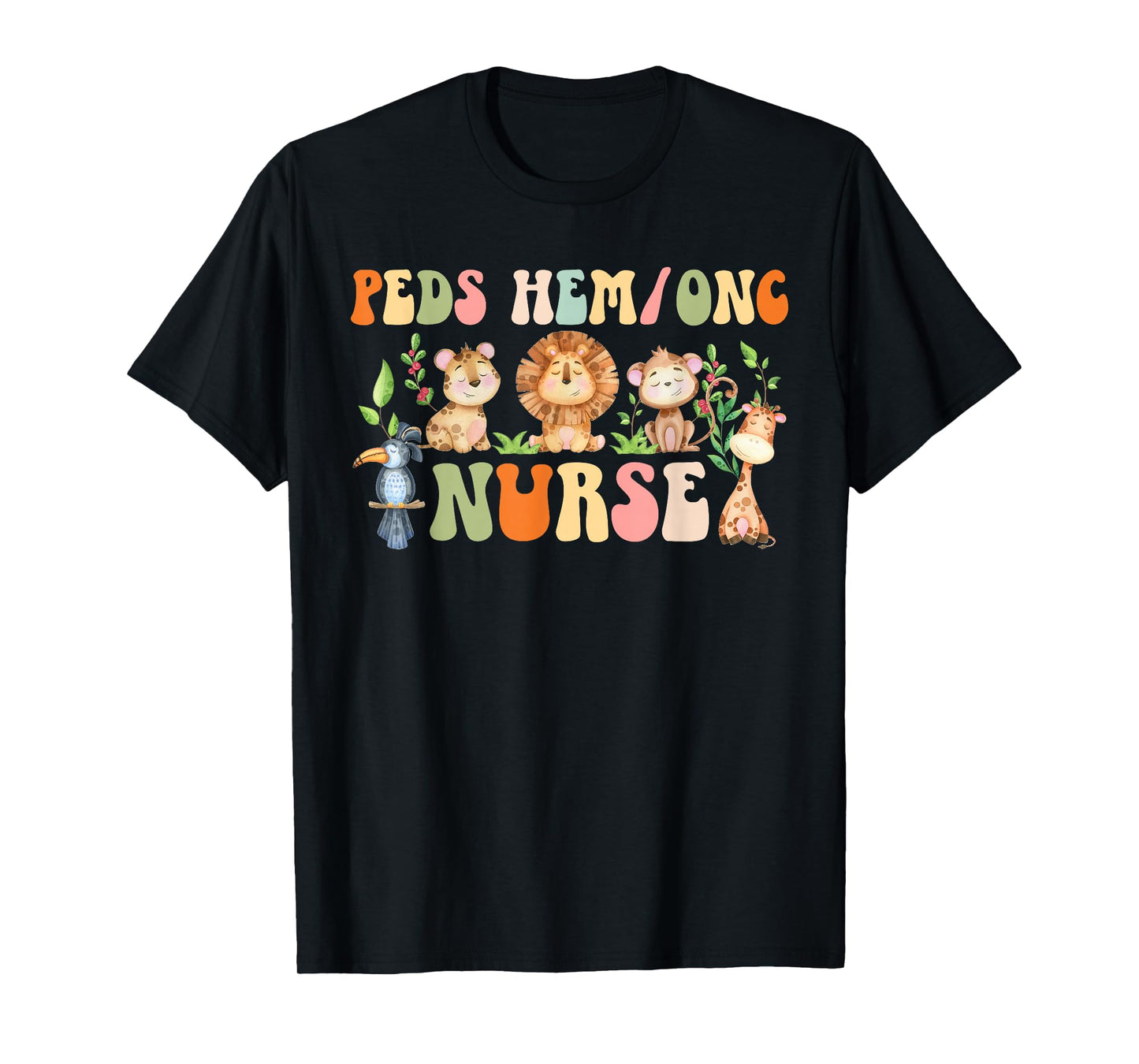 Peds Hem Onc Nurse Pediatric Hematology Oncology Nurse T-Shirt
