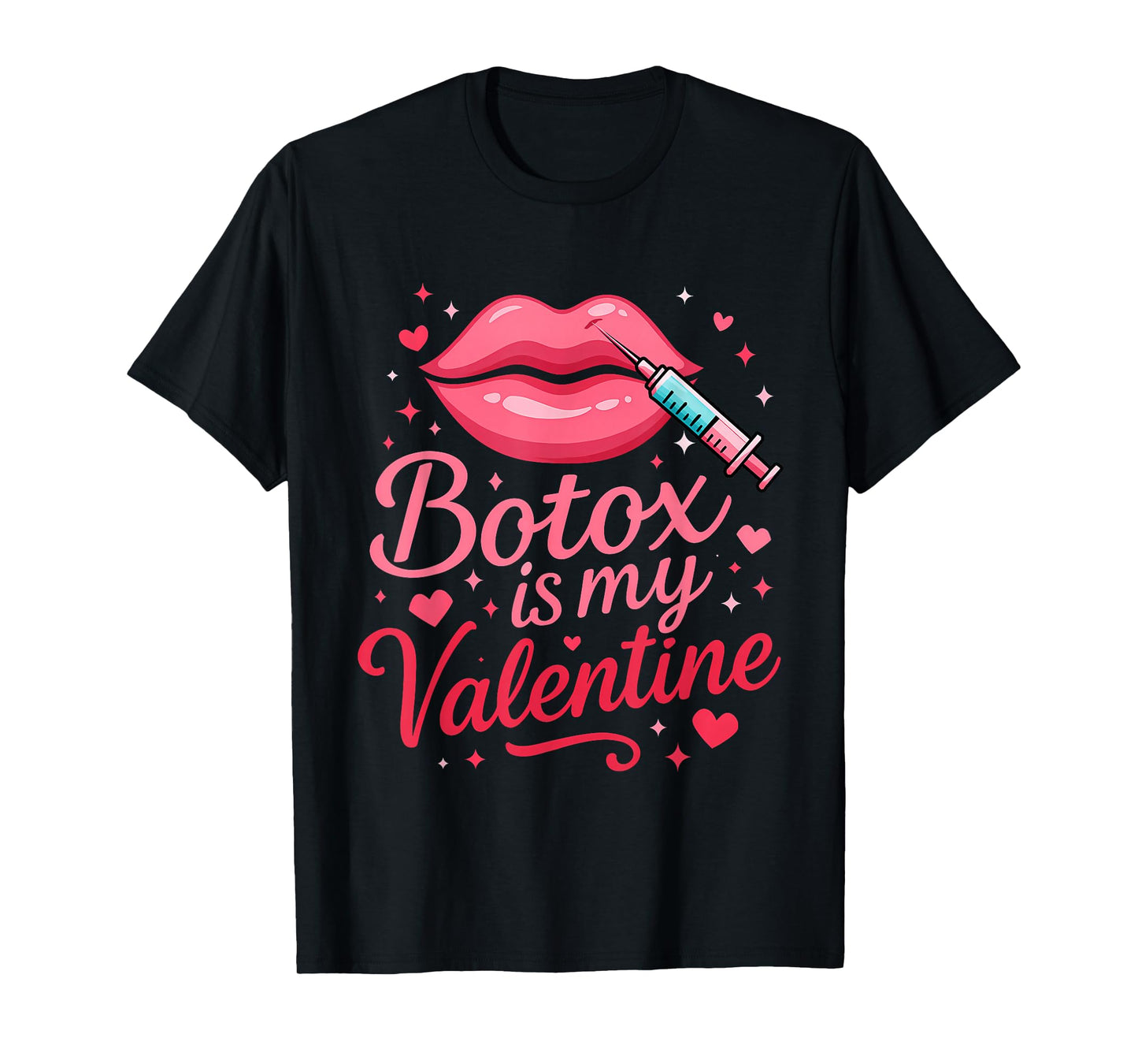 Valentine's Day Funny Aesthetic Nurse Injector Botox Dealer T-Shirt