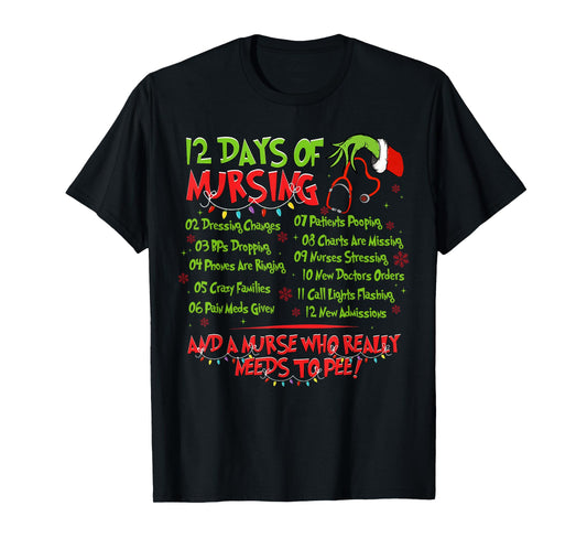 12 Days of Nursing Nurse Merry Christmas Xmas Lights Holiday T-Shirt