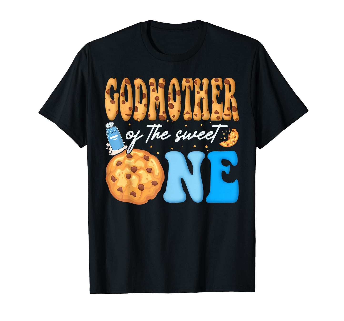 Godmother of The Sweet One Cookies and Milk Birthday Party T-Shirt