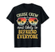 Most Likely to Befriend Everyone Matching Family Cruise 2026 T-Shirt
