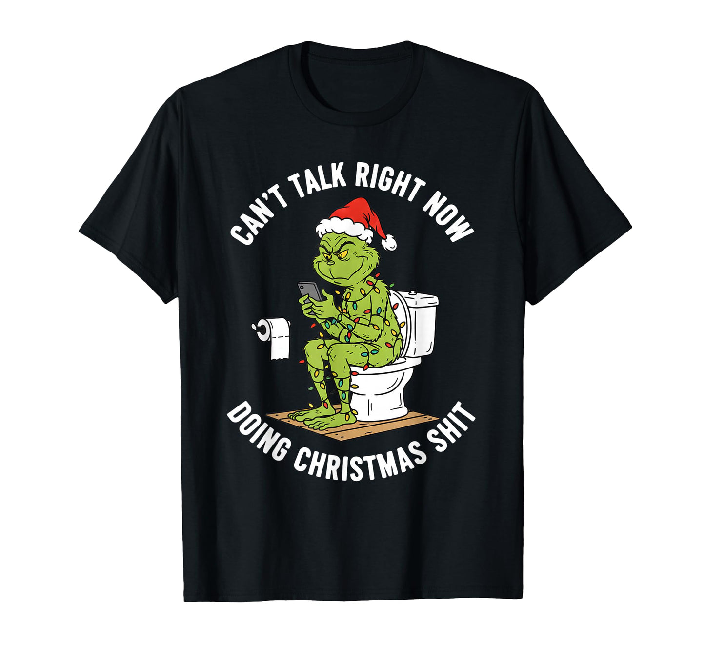 Santa Hat Can't Talk Right Now Doing Christmas Shits T-Shirt