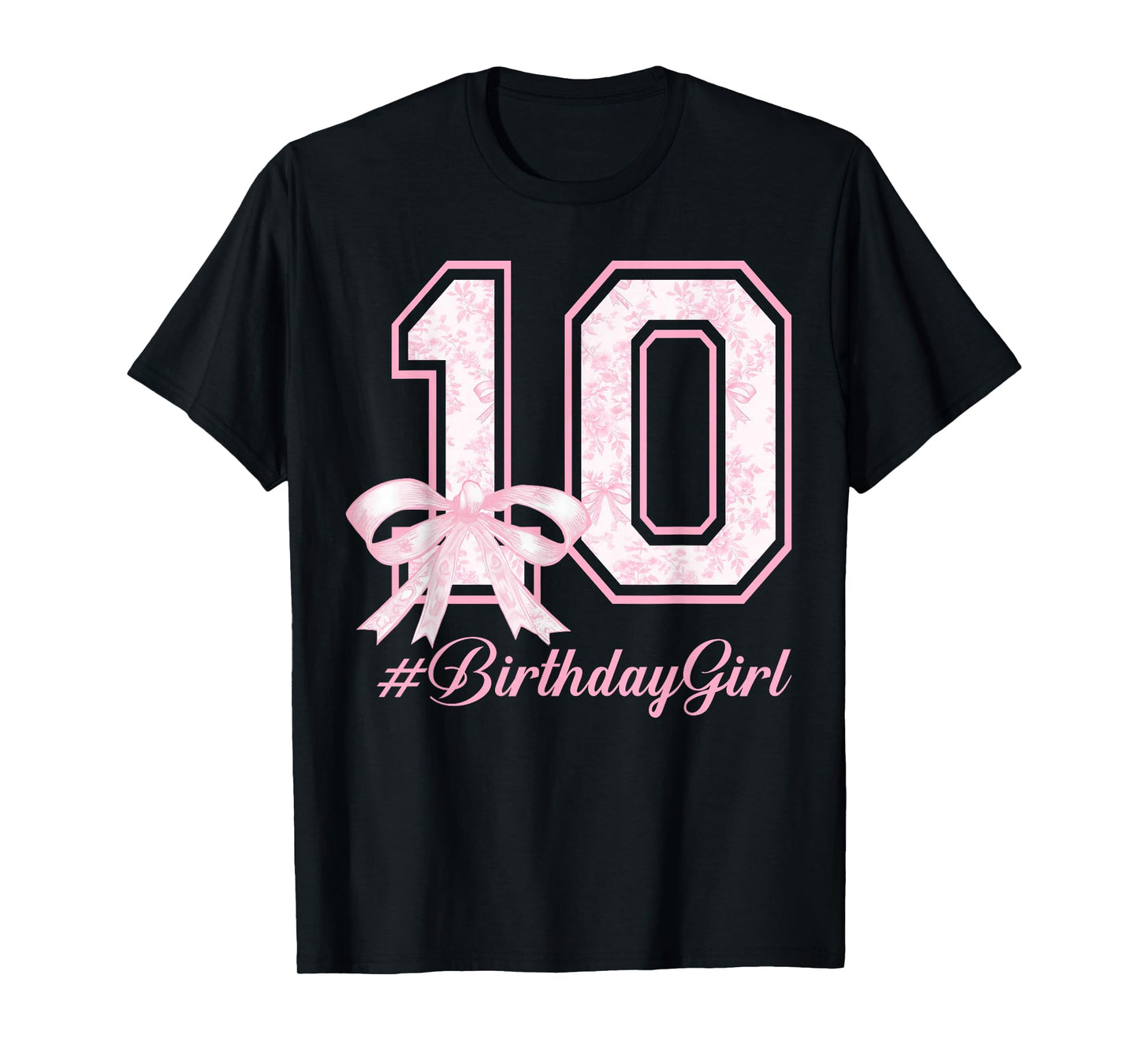 Birthday Girl 10th Birthday Pink Floral Coquette Bow 10yr T-Shirt