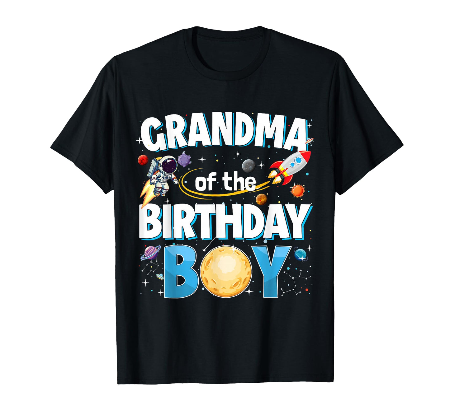 Grandma of The Birthday Boy Space Astronaut Family Matching T-Shirt