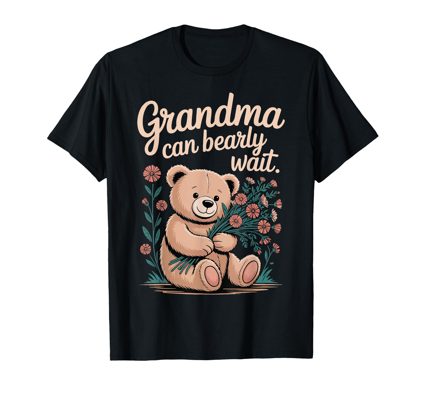 Grandma Can Bearly Wait T-Shirt
