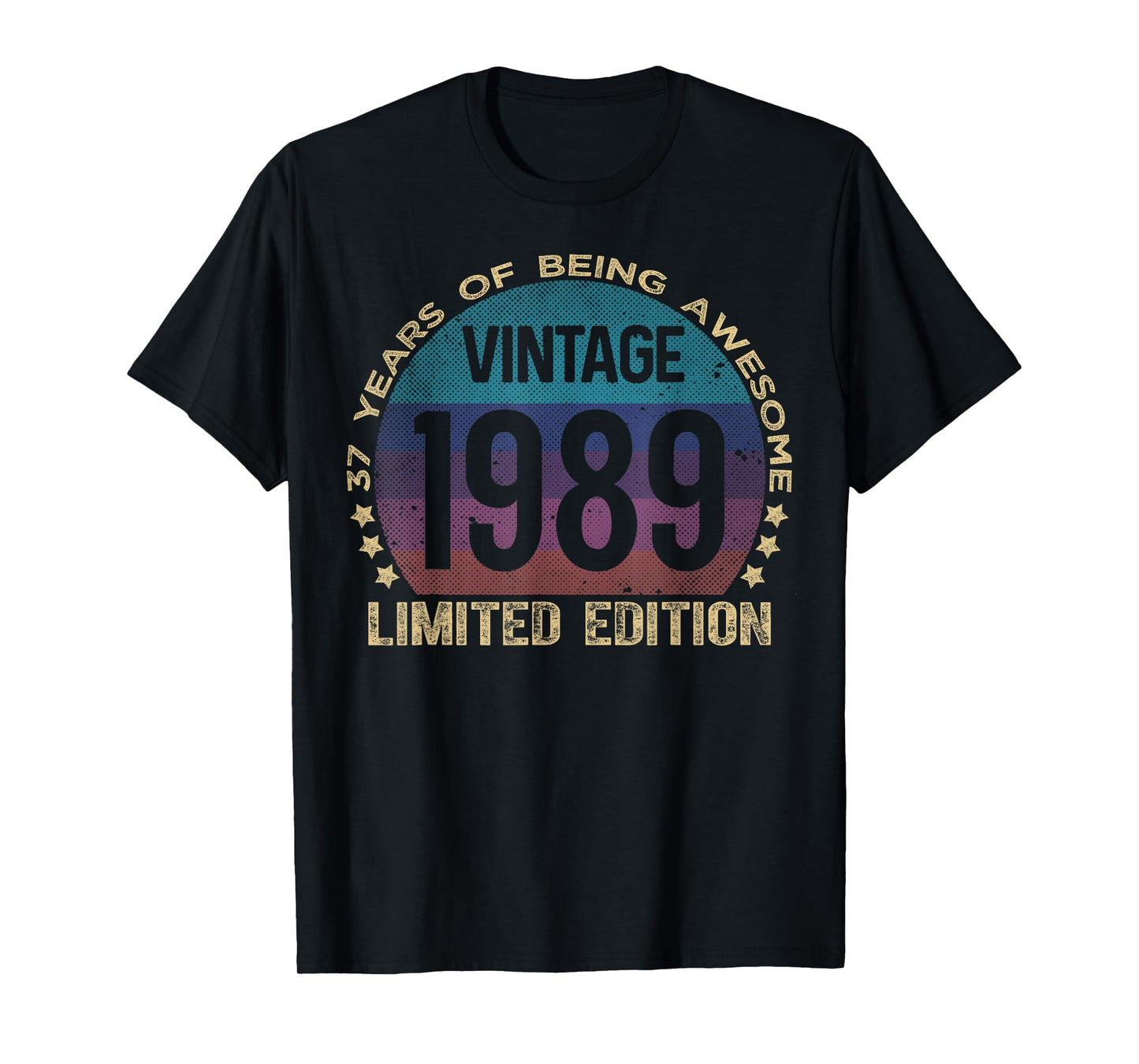 37 Year Old Gifts Vintage 1989 Limited Edition 37th Birthday T-Shirt