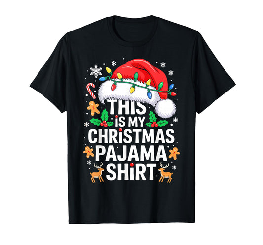 This is My Christmas Pajama Shirt Adult Xmas PJs Men Women T-Shirt