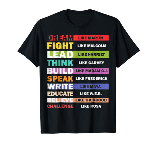 Black Lives Matters Black Leaders Black History Month T-Shirt