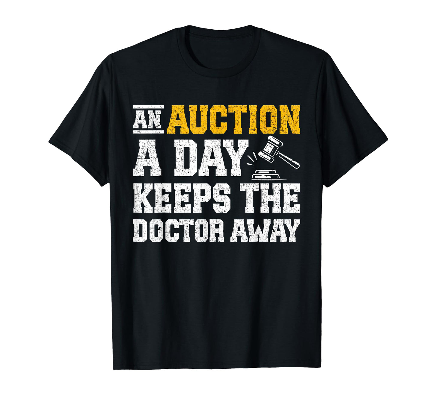 Auction Junkie Funny Auctioneer T-Shirt