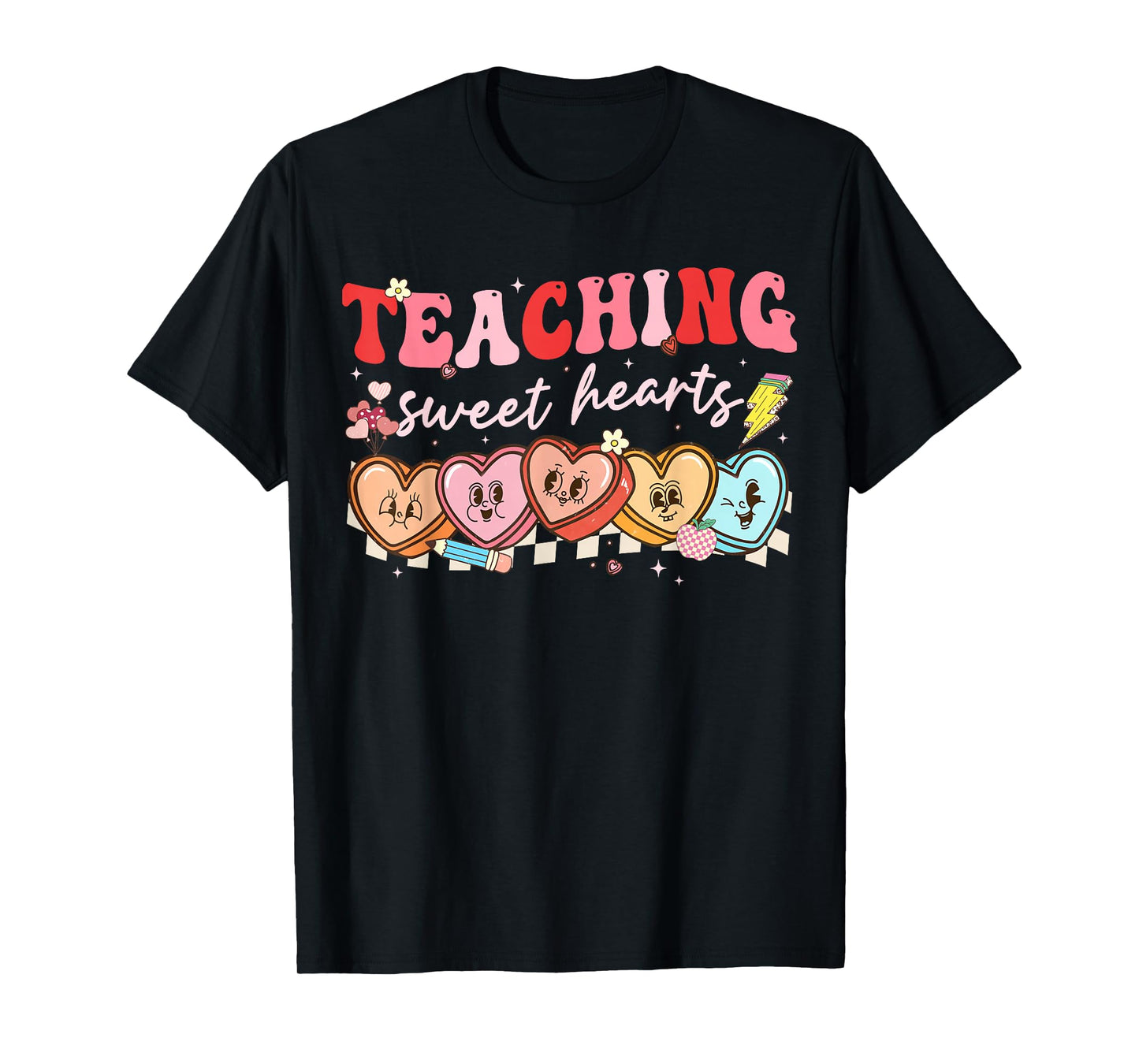 Valentine Teaching Sweet Hearts Teacher Men Women T-Shirt