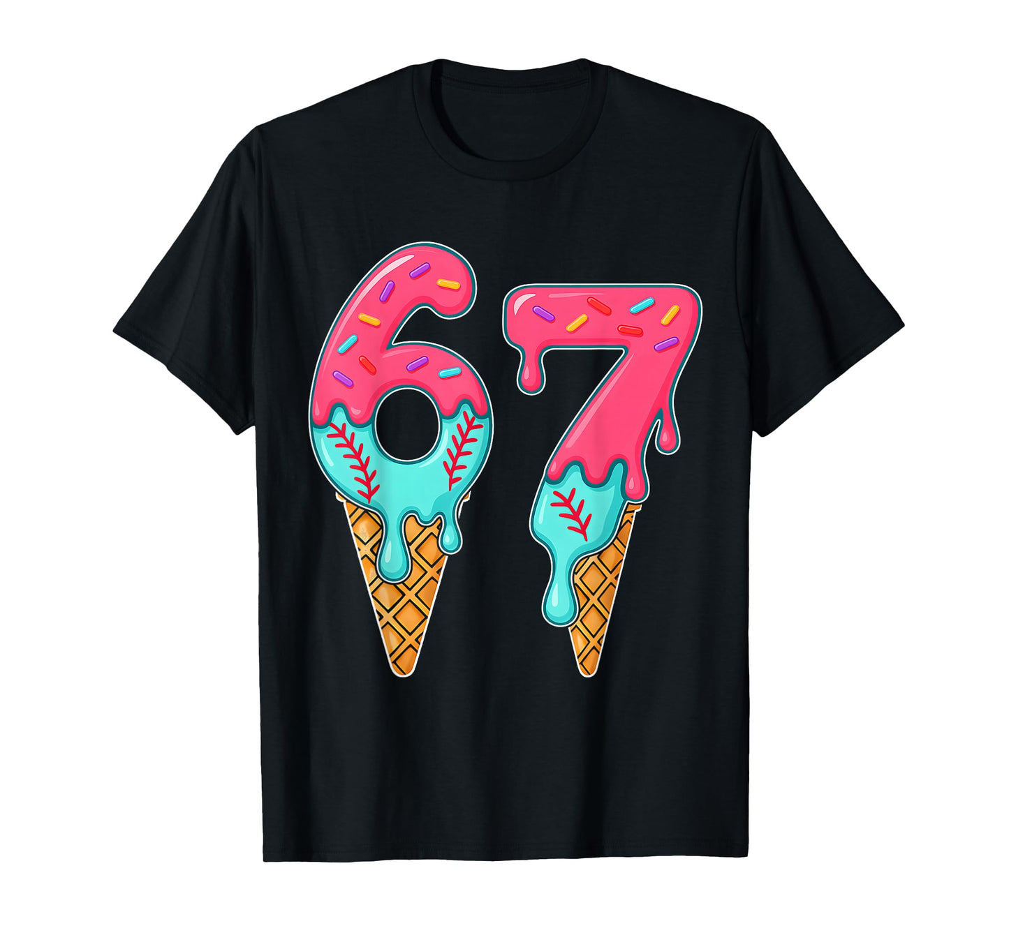 Baseball Drip Ice Cream 67 Baseball Lifestyle 101 T-Shirt