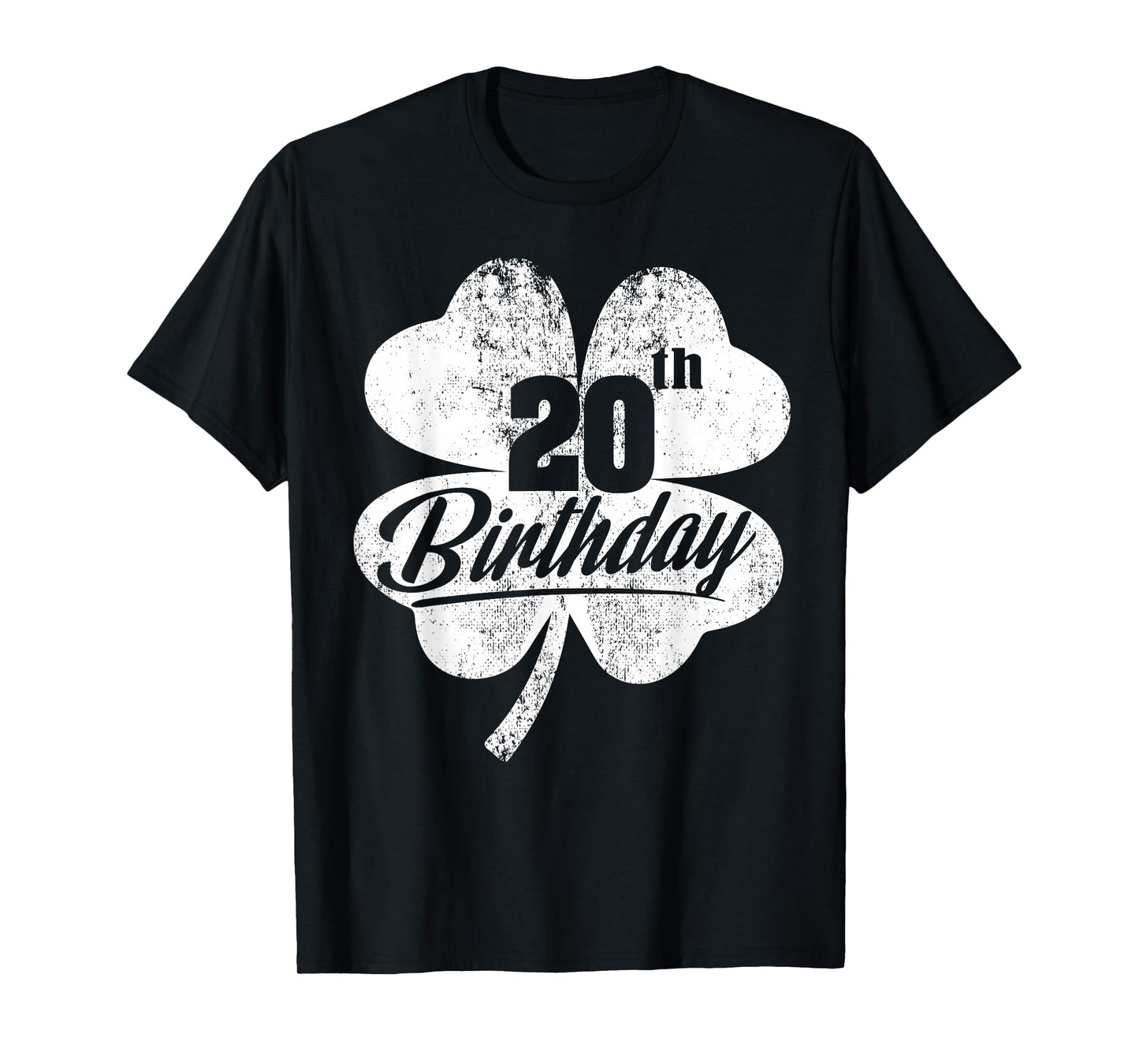 Funny 20th Birthday Shamrock St Patrick's Day Boys Girls T-Shirt
