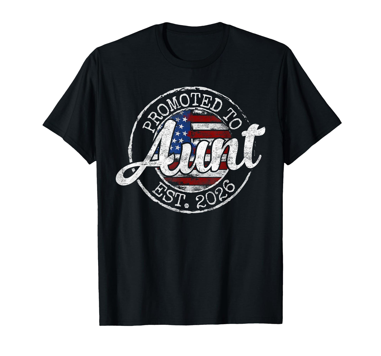 Promoted to Aunt Est 2026 Stamp First Time Auntie to Be T-Shirt