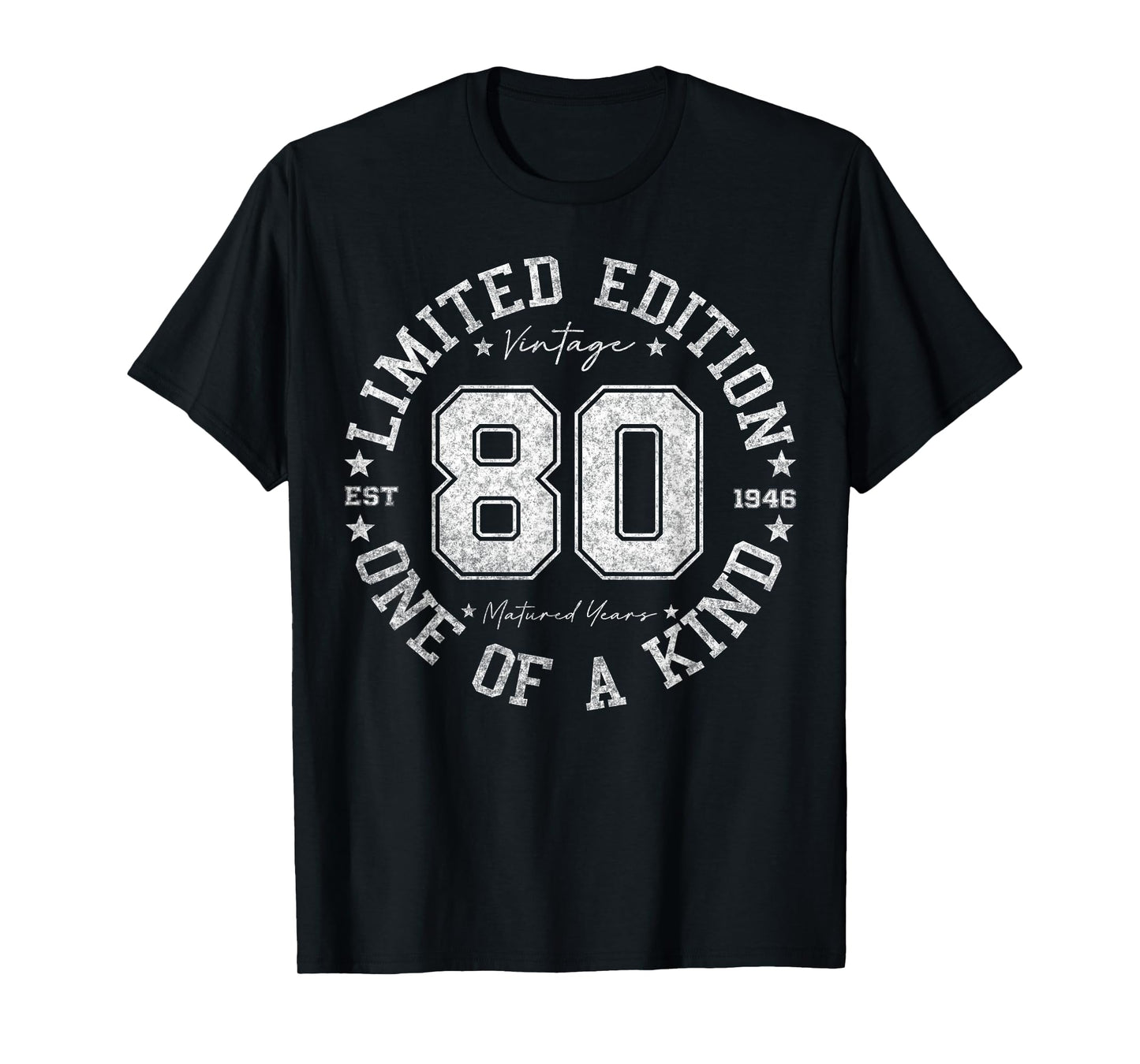 80 Year Old Gifts Vintage 1946 Limited Edition 80th Birthday T-Shirt