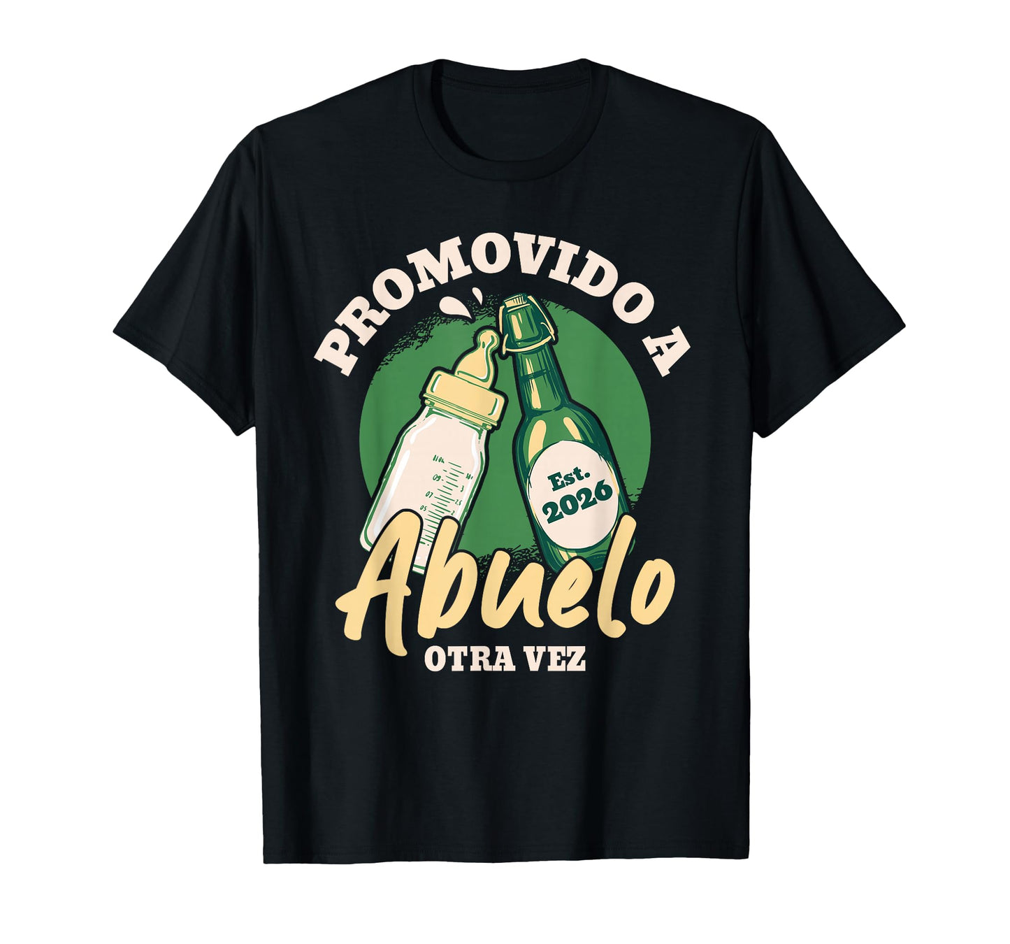 Abuelo Cargando Promovido A Abuelo Otra Vez 2026 T-Shirt