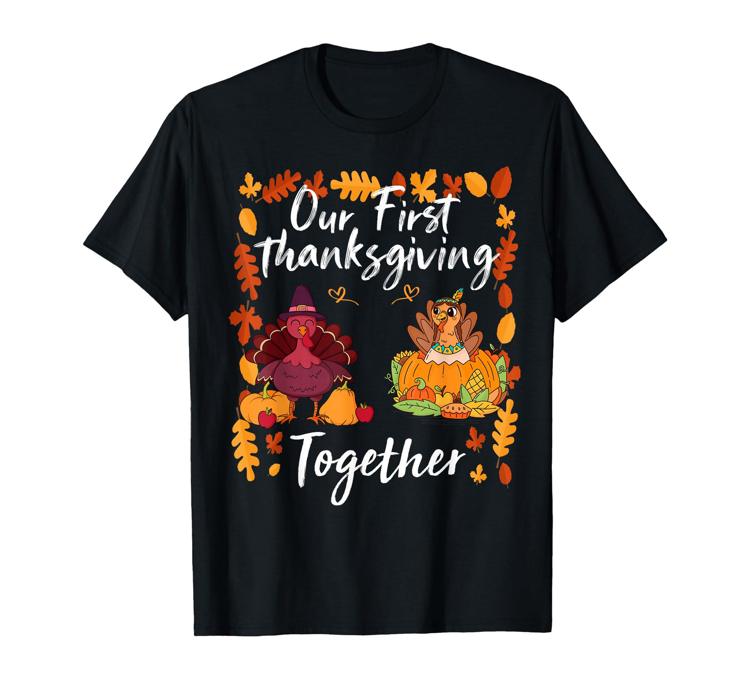Our First Thanksgiving Together Matching Couple T-Shirt