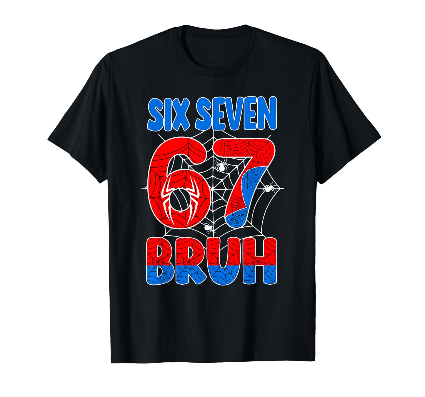 Six Seven Bruh 67 Spider Web Birthday Boy Gift for Boys Kids T-Shirt