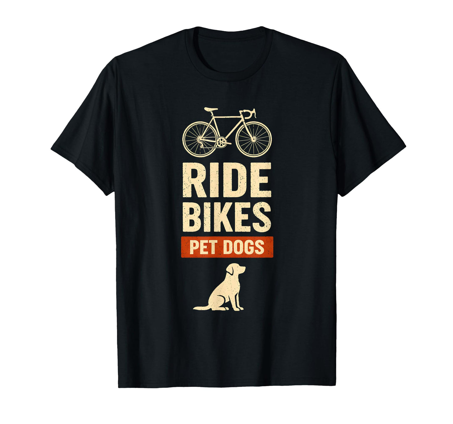Ride Bikes Pet Dogs Bicycle Cycling Biking Dog Lover T-Shirt