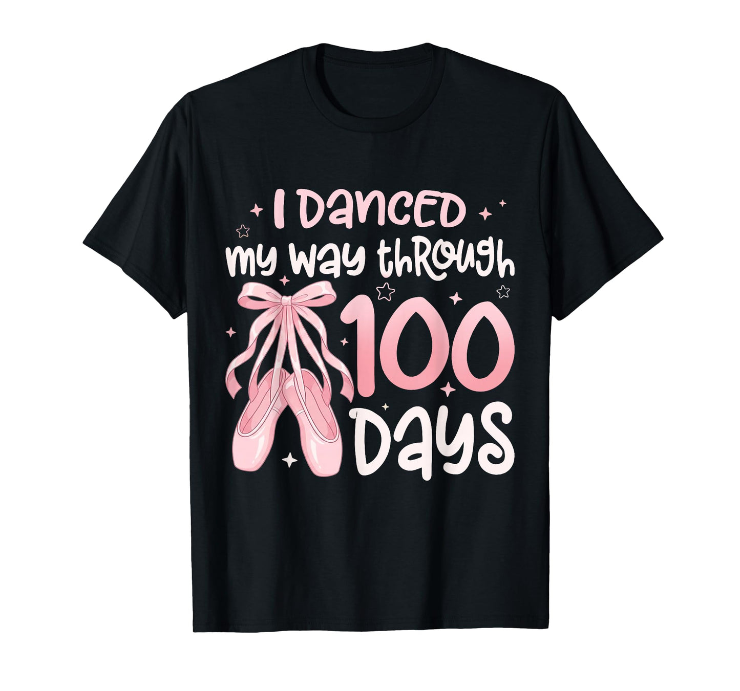 I Danced My Way Through 100 Days of School Dancer Student T-Shirt