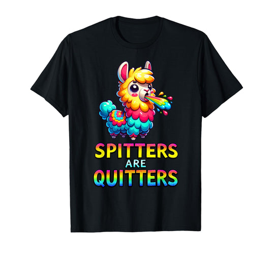 Spitters are Quitters Funny Rude Llama Stag Or Hen Party T-Shirt