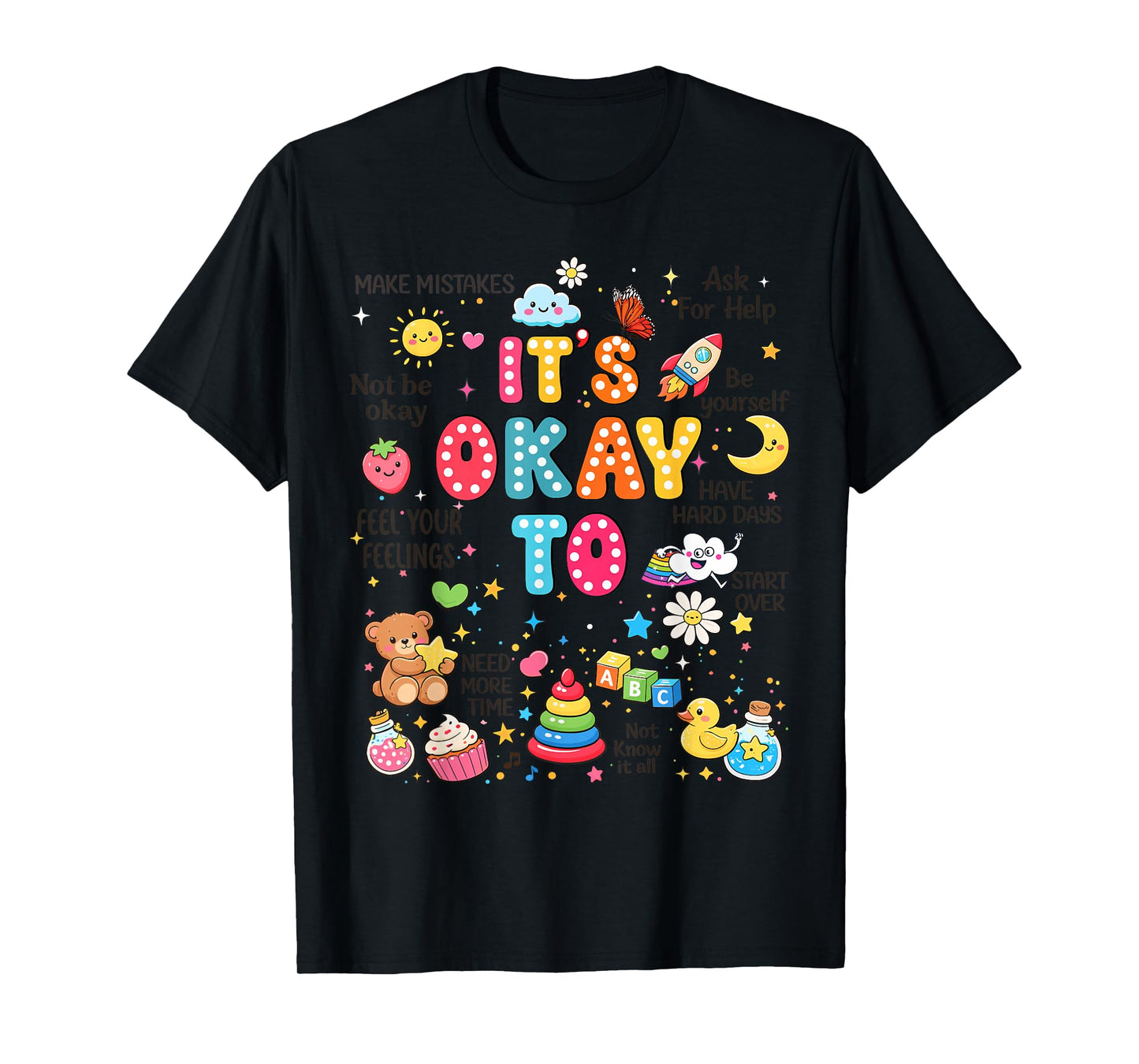 World Mental Health t Shirts It's Okay to Not Be Okay Kids T-Shirt