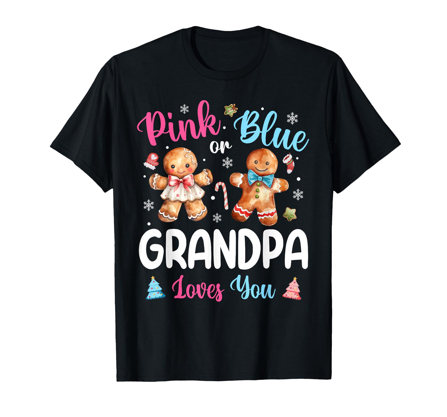 Pink or Blue Grandpa Loves You Gender Reveal Christmas T-Shirt