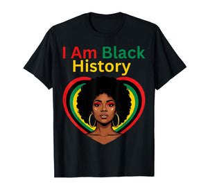 I Am Black History Heart Month Pride Men Women T-Shirt