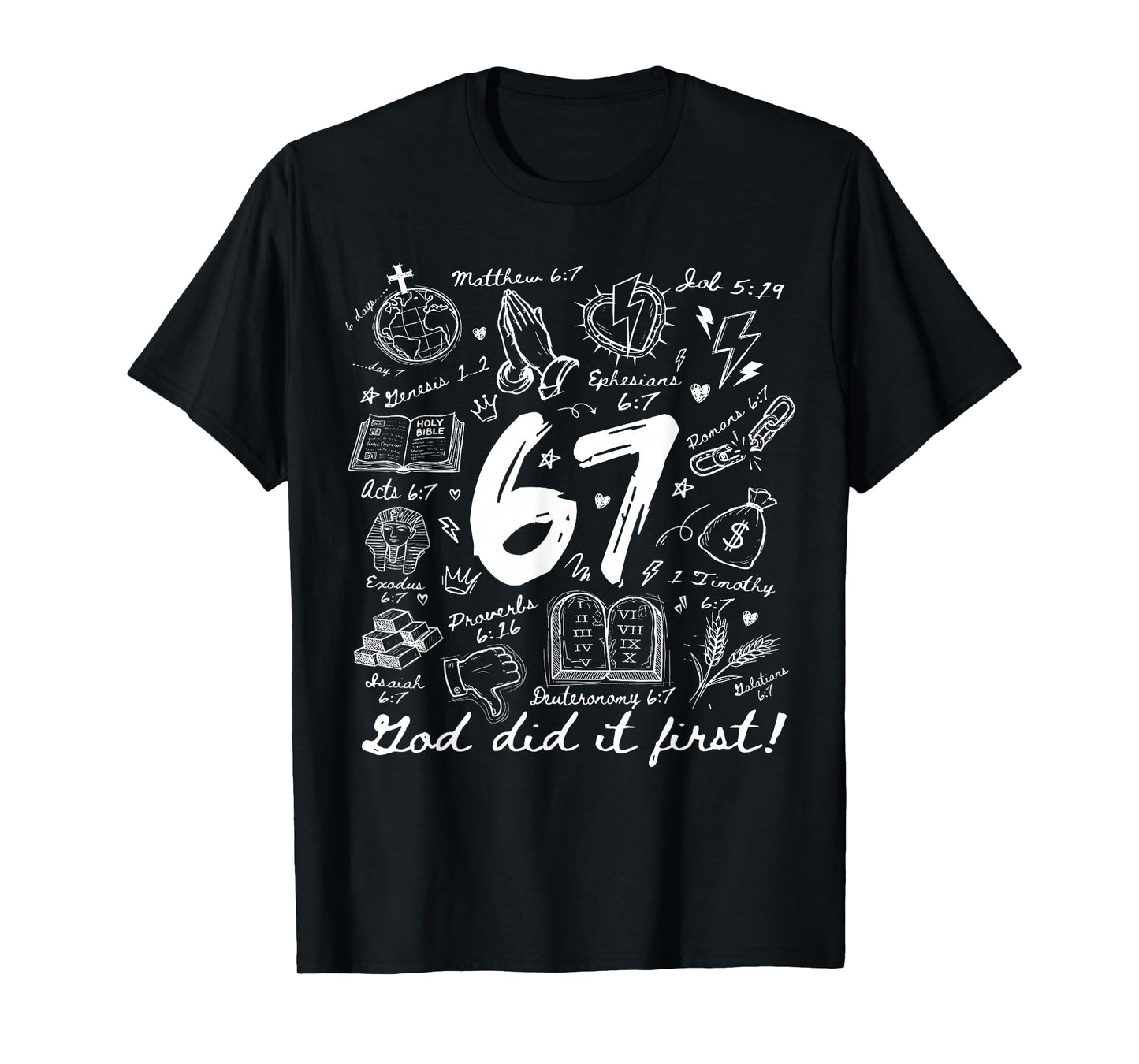 Vintage God Did It First 67 Six Seven Meme Christian Bible T-Shirt